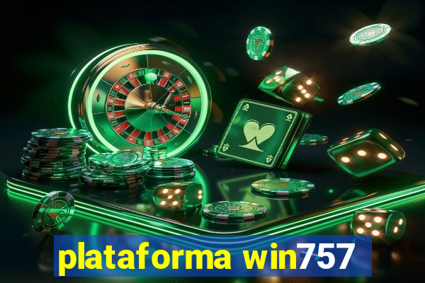 plataforma win757